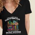 Happiness More Books Read Reading Librarian Men Women Kids Women's Jersey Short Sleeve Deep V-Neck Tshirt
