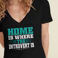 Home Is Where The Introvert Is Introvert Women's Jersey Short Sleeve Deep V-Neck Tshirt