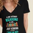 Humor Book Reader A Day Without Reading Is Like Women's Jersey Short Sleeve Deep V-Neck Tshirt Humor Book Reader A Day Without Reading Is Like Women's Jersey Short Sleeve Deep V-Neck Tshirt
