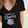 Id Rather Be Reading Book Librarian Men Women Kids Women's Jersey Short Sleeve Deep V-Neck Tshirt Id Rather Be Reading Book Librarian Men Women Kids Women's Jersey Short Sleeve Deep V-Neck Tshirt