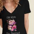 I'm With The Banned Books Bold Statement Against Censorshi Women's Jersey Short Sleeve Deep V-Neck Tshirt