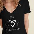 I'm Not a Mundane- Mortal Instruments Fantasy Book Lover Women's Jersey Short Sleeve Deep V-Neck Tshirt I'm Not a Mundane- Mortal Instruments Fantasy Book Lover Women's Jersey Short Sleeve Deep V-Neck Tshirt