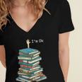 I'm Ok Books Reading Books Lover National Book Day Women's Jersey Short Sleeve Deep V-Neck Tshirt
