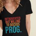 Introverted But Willing To Discuss Prog Rock Music Lover Women's Jersey Short Sleeve Deep V-Neck Tshirt Introverted But Willing To Discuss Prog Rock Music Lover Women's Jersey Short Sleeve Deep V-Neck Tshirt