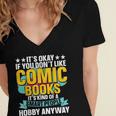 Its Okay If You Dont Like Comic Books Women's Jersey Short Sleeve Deep V-Neck Tshirt