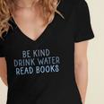 Be Kind Drink Water Read Books Women's Jersey Short Sleeve Deep V-Neck Tshirt