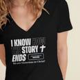 I Know How The Story Ends Book Of Revelation Jesus Is King Women's Jersey Short Sleeve Deep V-Neck Tshirt