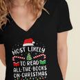 Most Likely To Read A Book On Christmas Family Matching Xmas Women's Jersey Short Sleeve Deep V-Neck Tshirt Most Likely To Read A Book On Christmas Family Matching Xmas Women's Jersey Short Sleeve Deep V-Neck Tshirt