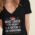 Most Likely To Read A Book On Christmas Matching Family Xmas Women's Jersey Short Sleeve Deep V-Neck Tshirt