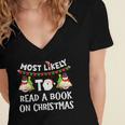 Most Likely To Read A Book On Christmas Snowman Family Women's Jersey Short Sleeve Deep V-Neck Tshirt Most Likely To Read A Book On Christmas Snowman Family Women's Jersey Short Sleeve Deep V-Neck Tshirt