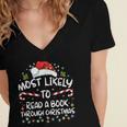 Most Likely To Read A Book Through Christmas Xmas Women's Jersey Short Sleeve Deep V-Neck Tshirt Most Likely To Read A Book Through Christmas Xmas Women's Jersey Short Sleeve Deep V-Neck Tshirt