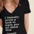 I Literally Wrote A Book To Warn You All About This Orwell Women's Jersey Short Sleeve Deep V-Neck Tshirt