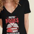 Maybe Books Are Addicted To Me Reading Present Women's Jersey Short Sleeve Deep V-Neck Tshirt Maybe Books Are Addicted To Me Reading Present Women's Jersey Short Sleeve Deep V-Neck Tshirt