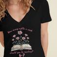 How Many Nights Reading 67 Meme Floral Book Lover Teacher Women's Jersey Short Sleeve Deep V-Neck Tshirt