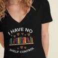 No Shelf Control Read Reading Book Librarian Men Women Kids Women's Jersey Short Sleeve Deep V-Neck Tshirt No Shelf Control Read Reading Book Librarian Men Women Kids Women's Jersey Short Sleeve Deep V-Neck Tshirt