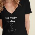 No Yoga Today Quote Introvert Relax Day Vibes Women's Jersey Short Sleeve Deep V-Neck Tshirt