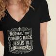 Normal Isn't Coming Back Jesus Is Book Of Revelations Bible Women's Jersey Short Sleeve Deep V-Neck Tshirt