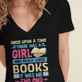 Once Upon A Time There Was A Girl Who Really Loved Books It Women's Jersey Short Sleeve Deep V-Neck Tshirt