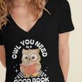 Owl You Need Is A Good Book Teacher Librarian Reading Women's Jersey Short Sleeve Deep V-Neck Tshirt