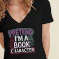 Pretend I'm A Book Character Reader Fan Cosplay Women's Jersey Short Sleeve Deep V-Neck Tshirt Pretend I'm A Book Character Reader Fan Cosplay Women's Jersey Short Sleeve Deep V-Neck Tshirt