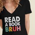 Read A Book Bruh Teacher Women's Jersey Short Sleeve Deep V-Neck Tshirt