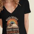 Read Books Drink Coffee Dismantle Systems Of Oppression Women's Jersey Short Sleeve Deep V-Neck Tshirt