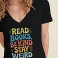 Read Books Be Kind Stay Weird The Perfect Life Formula Women's Jersey Short Sleeve Deep V-Neck Tshirt