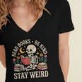 Read Books Be Kind Stay Weird Skeleton Reading Book Women's Jersey Short Sleeve Deep V-Neck Tshirt Read Books Be Kind Stay Weird Skeleton Reading Book Women's Jersey Short Sleeve Deep V-Neck Tshirt