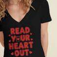 Read Your Heart Out Book Lover Reading Teachers Kids Women's Jersey Short Sleeve Deep V-Neck Tshirt
