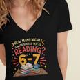 Reading 6 7 Six Seven Meme Slang Teacher Book Lover Women's Jersey Short Sleeve Deep V-Neck Tshirt Reading 6 7 Six Seven Meme Slang Teacher Book Lover Women's Jersey Short Sleeve Deep V-Neck Tshirt