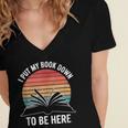 Retro I Put My Book Down To Be Here For Book Lover Women's Jersey Short Sleeve Deep V-Neck Tshirt Retro I Put My Book Down To Be Here For Book Lover Women's Jersey Short Sleeve Deep V-Neck Tshirt