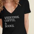 Weekends Coffee And Books Reading Lovers And Coffee Women's Jersey Short Sleeve Deep V-Neck Tshirt