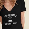I Like Sci-Fi Books And Maybe 3 People Women's Jersey Short Sleeve Deep V-Neck Tshirt I Like Sci-Fi Books And Maybe 3 People Women's Jersey Short Sleeve Deep V-Neck Tshirt