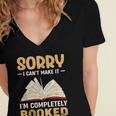 Sorry I Can't Make It I'm Completely Booked Book Reading Women's Jersey Short Sleeve Deep V-Neck Tshirt