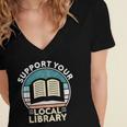 Support Your Local Library Book Lovers Women's Jersey Short Sleeve Deep V-Neck Tshirt Support Your Local Library Book Lovers Women's Jersey Short Sleeve Deep V-Neck Tshirt