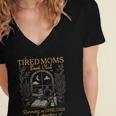 Tired Mom Book Club Running On Coffee Chaos And Chapters Women's Jersey Short Sleeve Deep V-Neck Tshirt