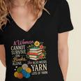A Woman Cannot Survive On Books Alone She Also Needs Yarn Women's Jersey Short Sleeve Deep V-Neck Tshirt A Woman Cannot Survive On Books Alone She Also Needs Yarn Women's Jersey Short Sleeve Deep V-Neck Tshirt