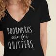 Women's Bookmarks Are For Quitters Librarian Book Lover Women's Jersey Short Sleeve Deep V-Neck Tshirt