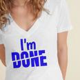 I'm Done Sarcastic Introvert Introversion Women's Jersey Short Sleeve Deep V-Neck Tshirt I'm Done Sarcastic Introvert Introversion Women's Jersey Short Sleeve Deep V-Neck Tshirt