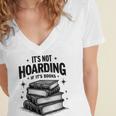 It's Not Hoarding If It's Books Book Lover Readers Women's Jersey Short Sleeve Deep V-Neck Tshirt It's Not Hoarding If It's Books Book Lover Readers Women's Jersey Short Sleeve Deep V-Neck Tshirt