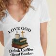 Love God Drink Coffee Read Books Lovers Jesus And Coffee Women's Jersey Short Sleeve Deep V-Neck Tshirt