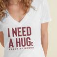 i Need a Huge Stack Of Books Women's Jersey Short Sleeve Deep V-Neck Tshirt i Need a Huge Stack Of Books Women's Jersey Short Sleeve Deep V-Neck Tshirt