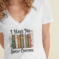 I Have No Shelf Control Flower Book Bookish Women's Jersey Short Sleeve Deep V-Neck Tshirt I Have No Shelf Control Flower Book Bookish Women's Jersey Short Sleeve Deep V-Neck Tshirt
