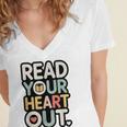 Read Your Heart Out Book Lover Quote Men Women Women's Jersey Short Sleeve Deep V-Neck Tshirt