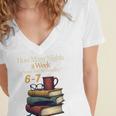 Reading 6 7 Nights Meme English Teacher Bookworm Books Women's Jersey Short Sleeve Deep V-Neck Tshirt