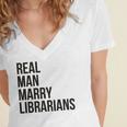 Real Men Marry Librarians – Book Lover Husband Women's Jersey Short Sleeve Deep V-Neck Tshirt