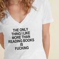 The Only Thing I Like More Than Reading Books Is Fucking Women's Jersey Short Sleeve Deep V-Neck Tshirt The Only Thing I Like More Than Reading Books Is Fucking Women's Jersey Short Sleeve Deep V-Neck Tshirt