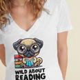 Wild About Reading Book Lover Pug Dog Women's Jersey Short Sleeve Deep V-Neck Tshirt