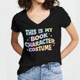 This Is My Book Character Costume Book Lover Groovy Women's Jersey Short Sleeve Deep V-Neck Tshirt This Is My Book Character Costume Book Lover Groovy Women's Jersey Short Sleeve Deep V-Neck Tshirt
