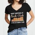 Book Lover Humor What Happens At Book Club Stays Women's Jersey Short Sleeve Deep V-Neck Tshirt Book Lover Humor What Happens At Book Club Stays Women's Jersey Short Sleeve Deep V-Neck Tshirt